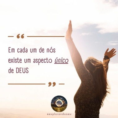 Em cada um de nós existe um aspecto único de DEUS.jpg