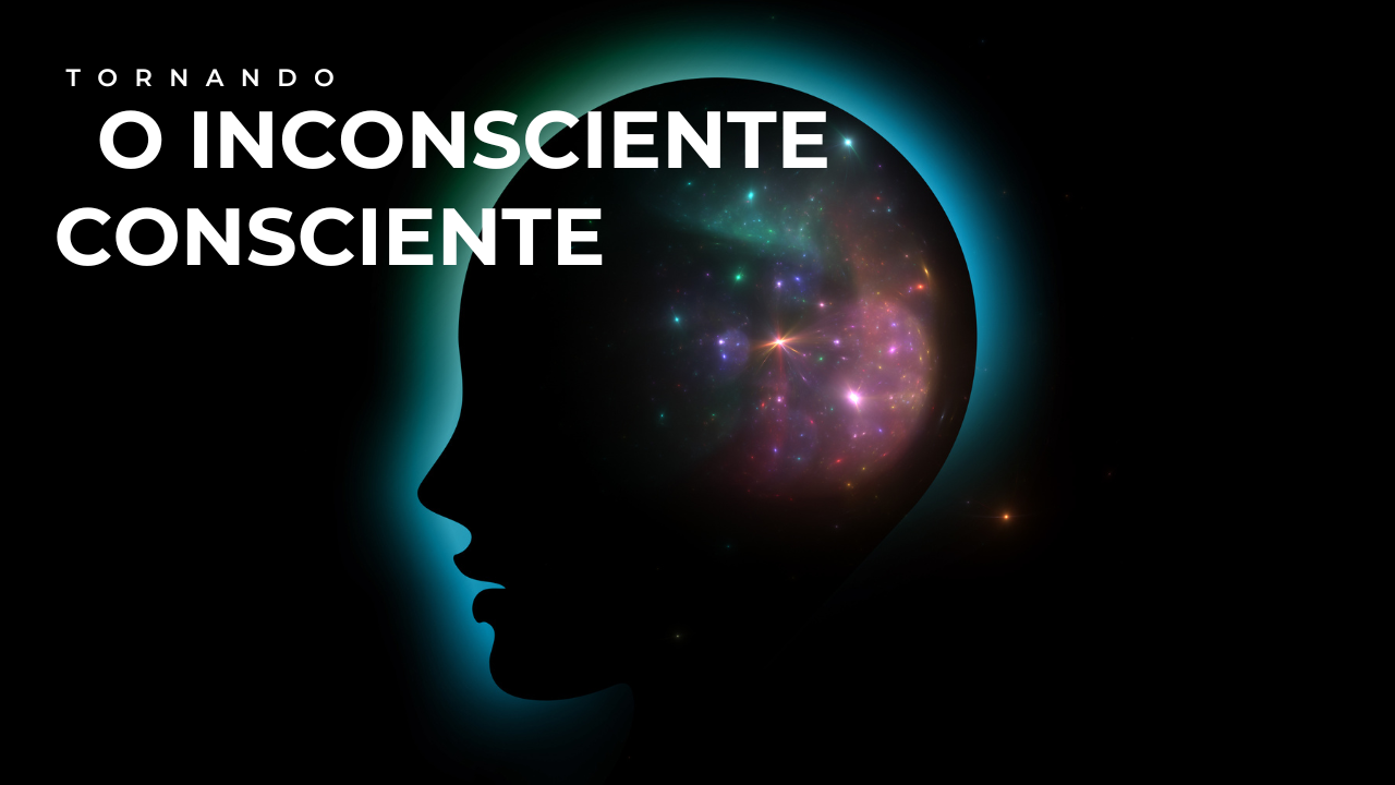Tronando O inconsciente Consciente.png