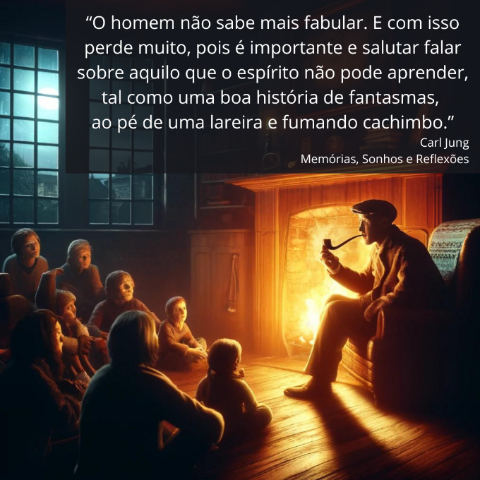 O homem não sabe mais fabular.E com isso perde muito, pois é importante e salutar falar sobre aquilo que o espírito não pode aprender, tal como uma boa história de fantasmas, ao pé de uma lareira .png